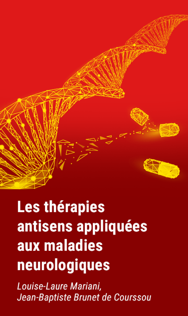Les thérapies antisens appliquées aux maladies neurologiques