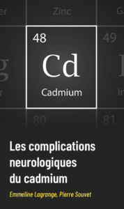 complications neurologiques du cadmium